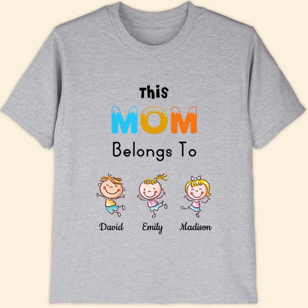 Personalized T-shirt This Mom(Grandma) Belongs To | Personalized T-Shirt For Mom Grandma